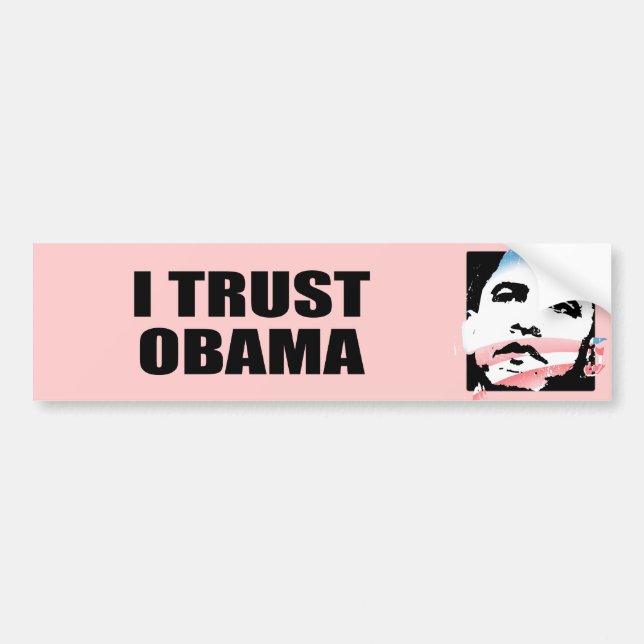 I TRUST OBAMA BUMPER STICKER (Front)
