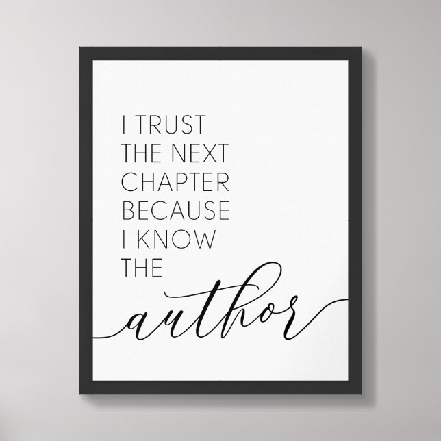I Trust The Next Chapter, Inspirational Wall Art (Framed Front)