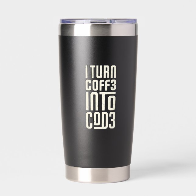 I Turn Coff3 Into Cod3 Black fun Insulated Tumbler (Front)