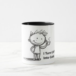 I Turn Coffee Into Code. Funny mug for it guy