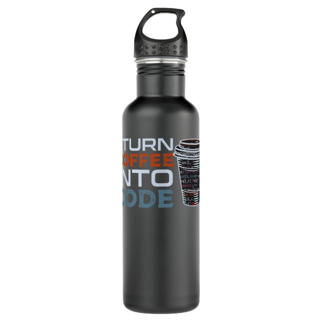 I Turn Coffee Into Code  Programmer or Software En Stainless Steel Water Bottle (Front)
