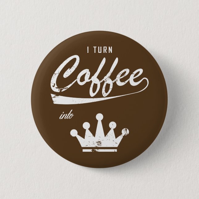 I Turn Coffee Into KOMs Button (Front)