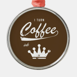 I Turn Coffee Into KOMs Metal Ornament