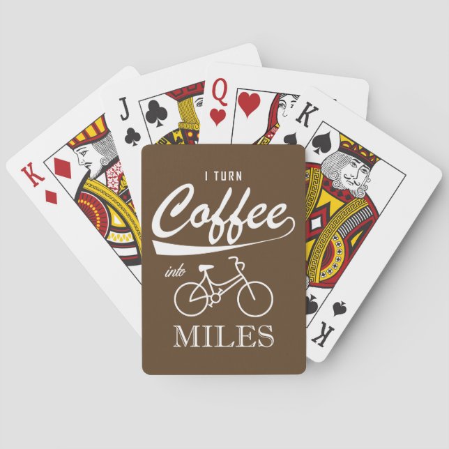 I Turn Coffee Into Miles Poker Cards (Back)