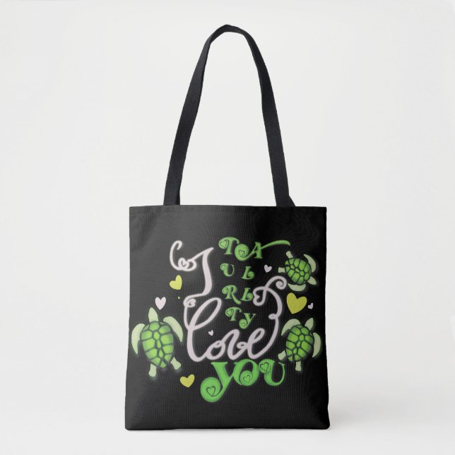 I turtally love you - Valentines Day Tote Bag (Front)