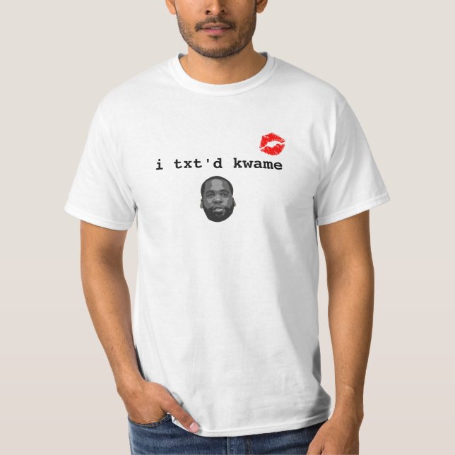 i txt'd kwame T-Shirt (Front)