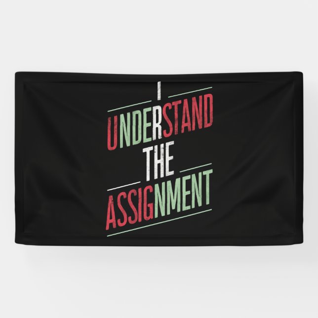 I Understand The Assignment 2024 Banner (Horizontal)