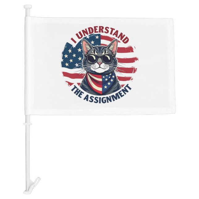 I Understand the Assignment Harris Walz Cat Lady  Car Flag (Front)