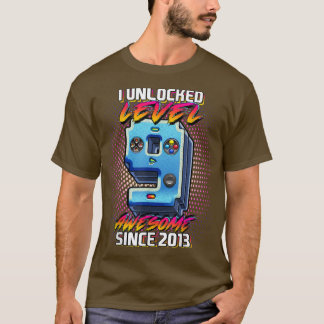 I Unlocked Level 9 Awesome 2013 Video Game 9th Bir T-Shirt