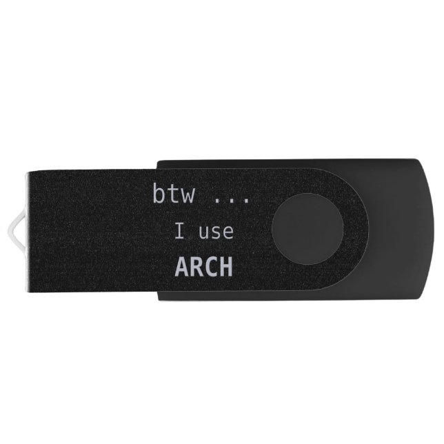 I use Arch Linux  Flash Drive (Back)