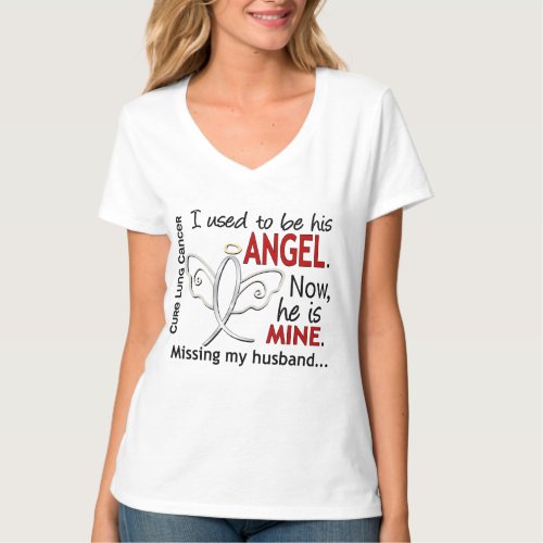 I Used To Be His Angel Lung Cancer Husband T_Shirt