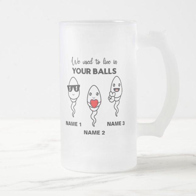 I Used To Live In Your Balls, Funny Coffee Mug (Right)