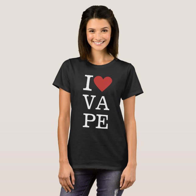 I ❤️ VAPE Custom Women's T-Shirt (Front Full)
