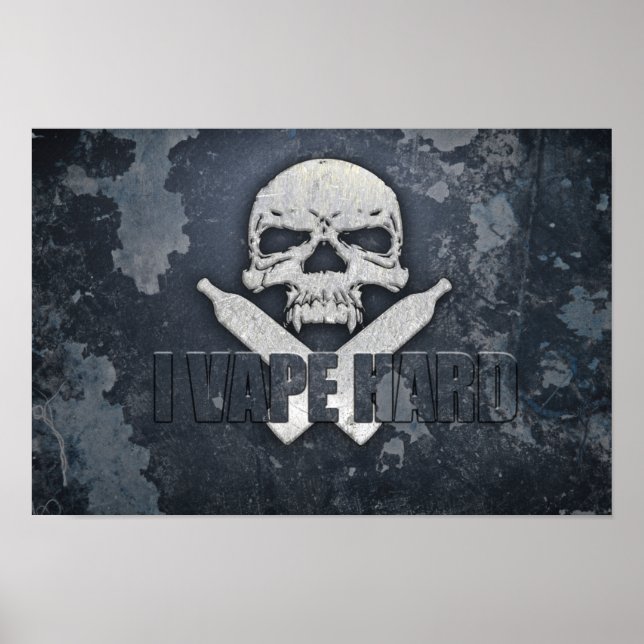 I Vape Hard Skull Poster (Front)