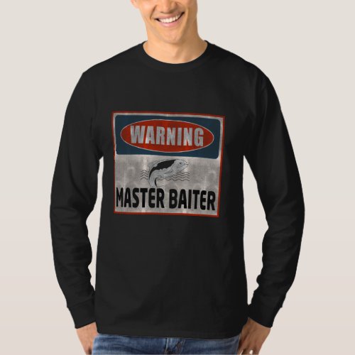I Ve Been Fishing So Long I M A Master Baiter Funn T_Shirt