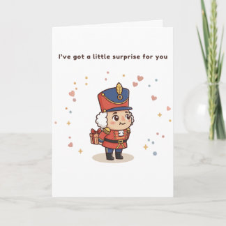 I’ve Got a Little Surprise for You Card