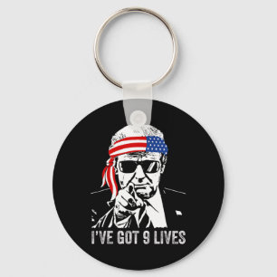 I’ve Got Nine Lives - Trump Funny Keychain