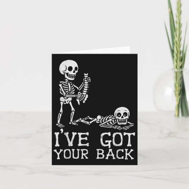 I’ve Got Your Back Skeleton Halloween Costume Funn Card (Front)