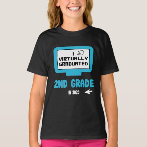 I Virtually Graduated Second 2nd Grade in 2020 T_Shirt
