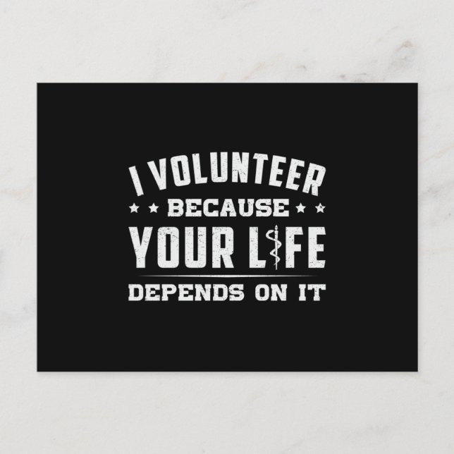 I Volunteer Paramedic Ambulance EMS EMT Funny Postcard (Front)