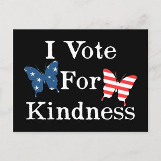 I Vote For Kindness Postcard