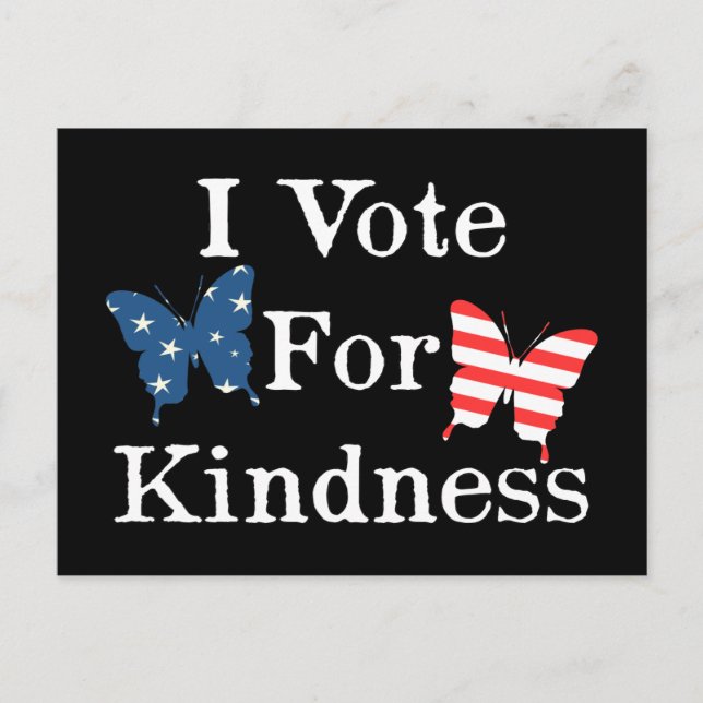 I Vote For Kindness Postcard (Front)