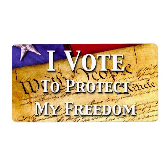 I Vote To Protect My Freedom Label (Front)