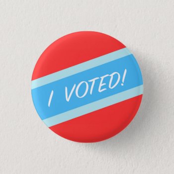 I Voted Button by WarmCoffee at Zazzle
