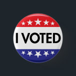 I Voted Button USA Election Red White Blue<br><div class="desc">I Voted Button USA Election Red White Blue</div>