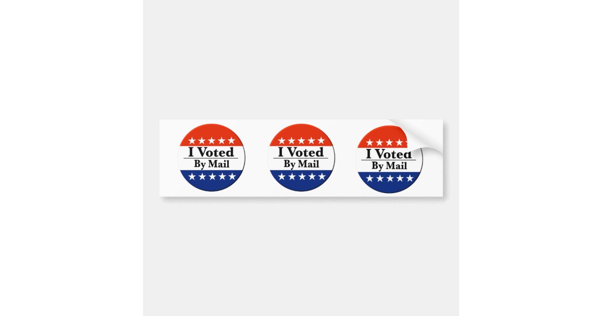 I Voted By Mail Bumper Sticker | Zazzle