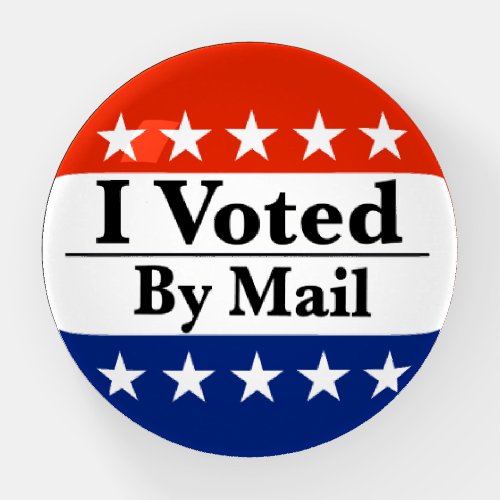 I Voted By Mail Paperweight