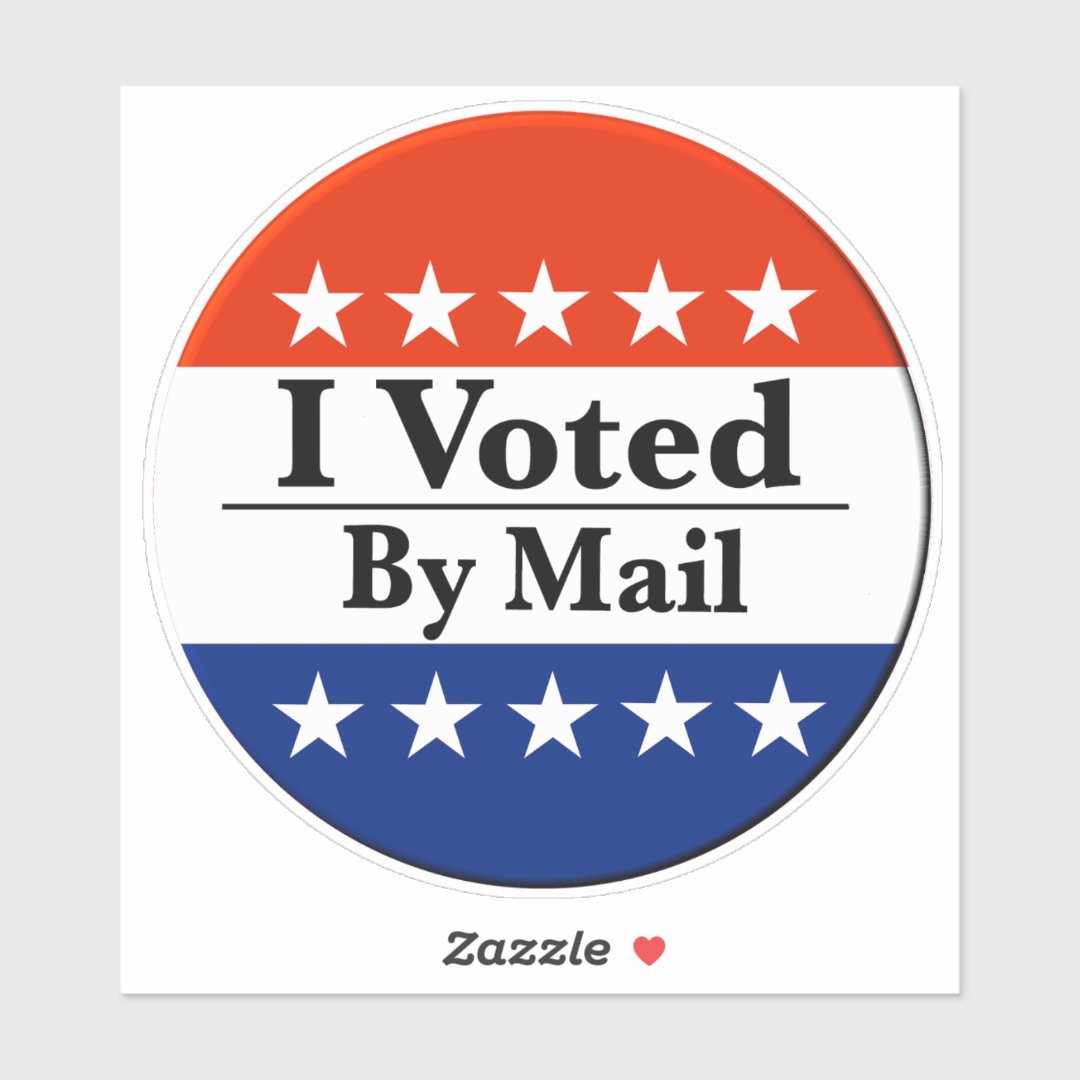 I Voted By Mail Sticker | Zazzle