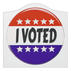 I Voted Door Sign