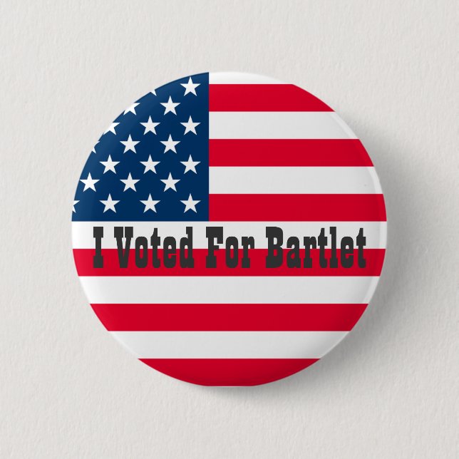 I Voted For Bartlet - The West Wing Button (Front)