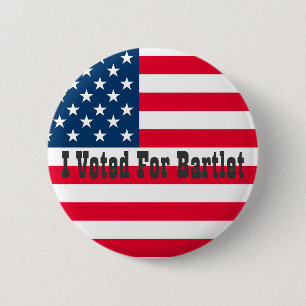 I Voted For Bartlet - The West Wing Button
