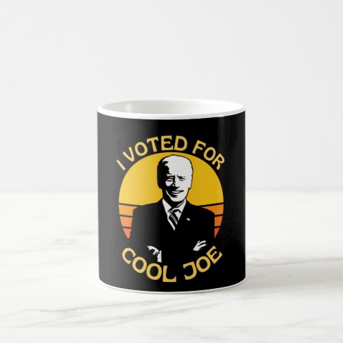 I Voted For Cool Joe  Pro Biden Coffee Mug