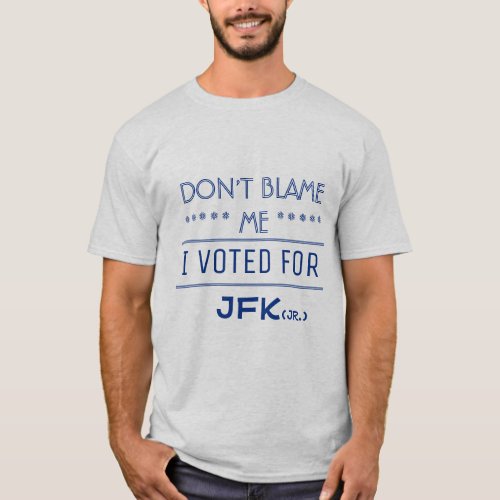 I voted for JFK JR T_Shirt