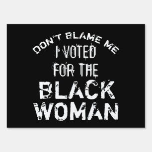 I Voted For Kamala Harris Sign