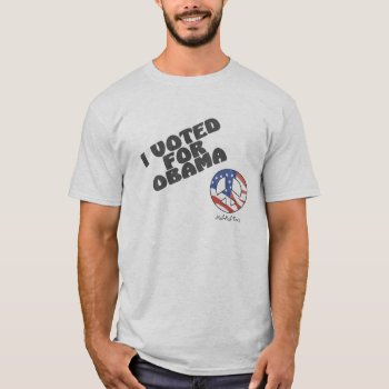 I Voted For Obama T-shirt by MishMoshTees at Zazzle