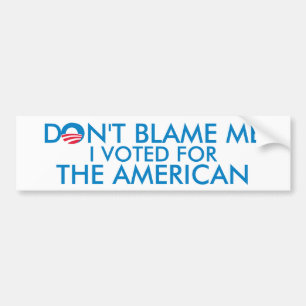 I Voted for The American Bumper Sticker