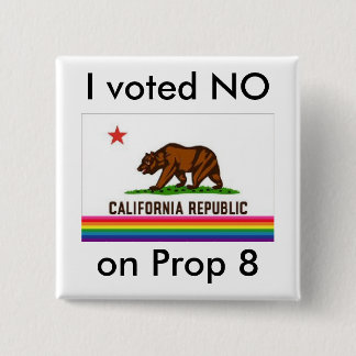 I voted No on 8 Pinback Button