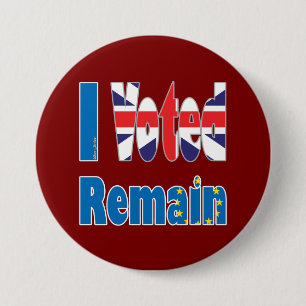 "I Voted remain" in the EU for the UK referendum Pinback Button