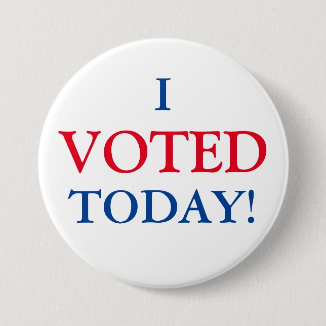 I VOTED Today! Button (Front)