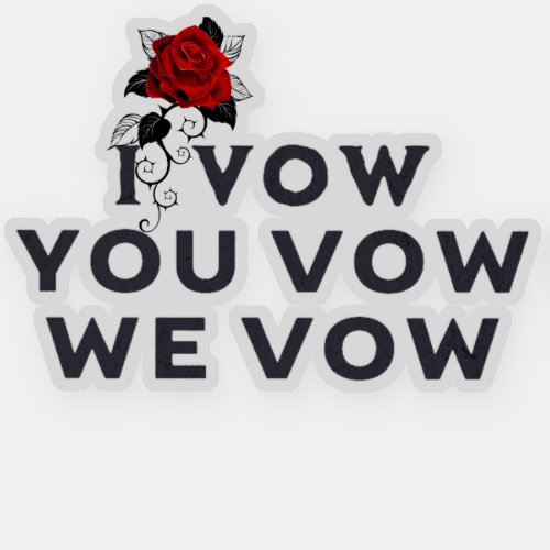 I Vow You Vow We Vow The Ritual Book Sticker 