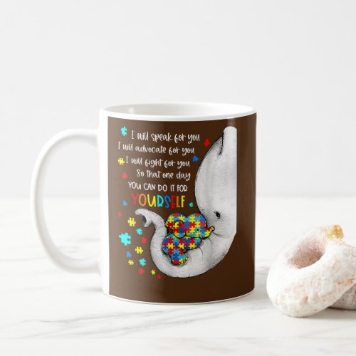 I W ill Speak For Y ou Elephant Mom Autism Child  Coffee Mug