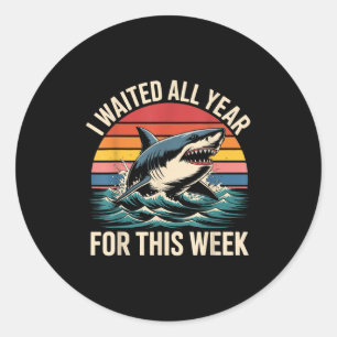 I Waited All Year For This Week - Shark Lover Ocea Classic Round Sticker