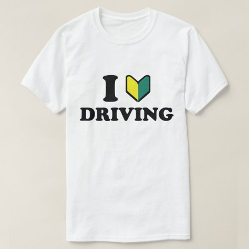 I Wakaba HeartLove Driving T_Shirt
