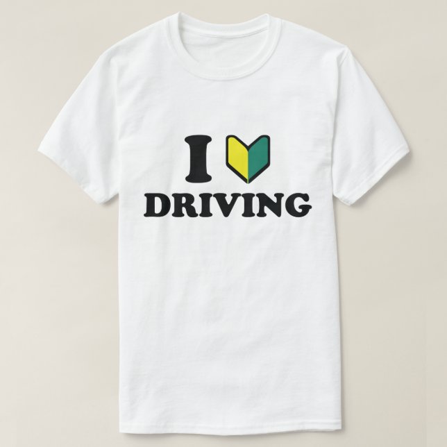 I Wakaba [Heart/Love] Driving T-Shirt (Design Front)