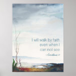 I walk by faith Fall Spiritual Watercolor Poster