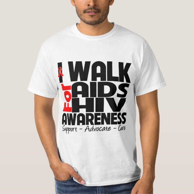 I Walk For AIDS HIV Awareness T-Shirt (Front)